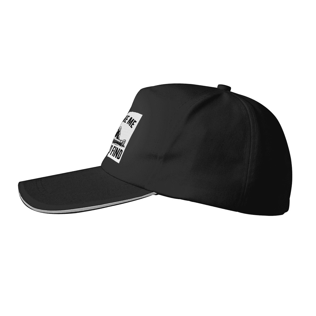 Bigfoot "A Guy Like Me Is Hard To Find" Funny  Baseball Cap (Made in USA)