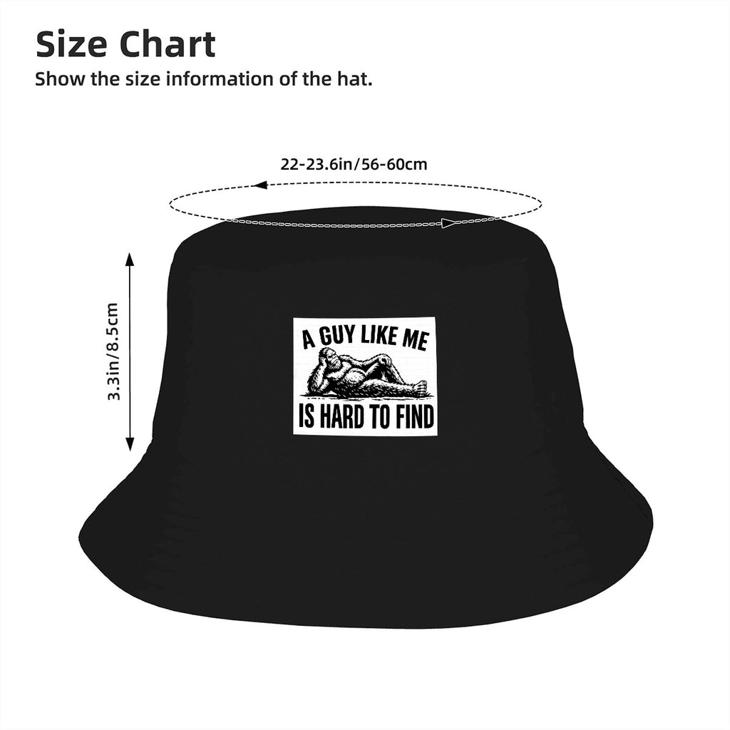 Bigfoot "A Guy Like Me Id Hard To Find" Funny Adult Double Layer Bucket Hat (Made in USA)